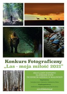 X Ogólnopolski Konkurs fotograficzny dla Fotografów Amatorów „Las – moja miłość” – Białowieża 2021